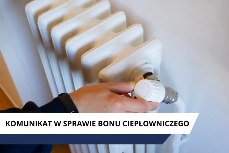 Informacja Burmistrza Wołomina dotycząca bonu ciepłowniczego