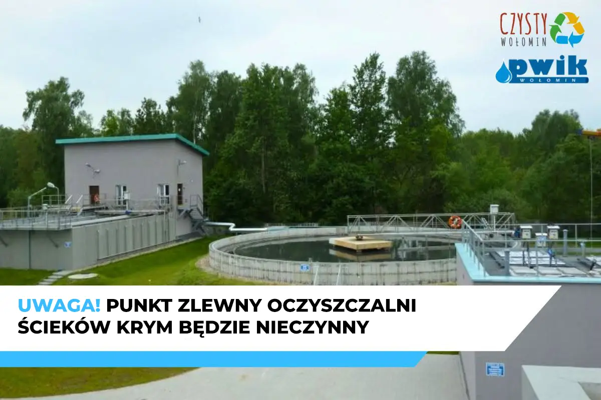 Zamknięcie punktu zlewnego na Oczyszczalni Ścieków Krym 22 września do godziny 14:30
