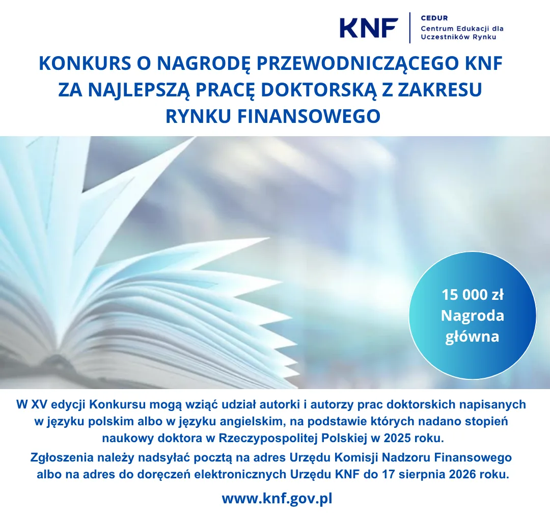XV edycja Konkursu KNF na najlepszą pracę doktorską z zakresu rynku finansowego