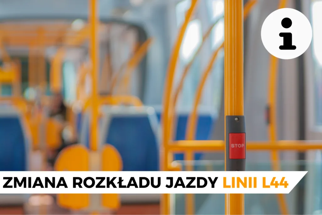 Tymczasowe zmiany w rozkładzie jazdy linii L44