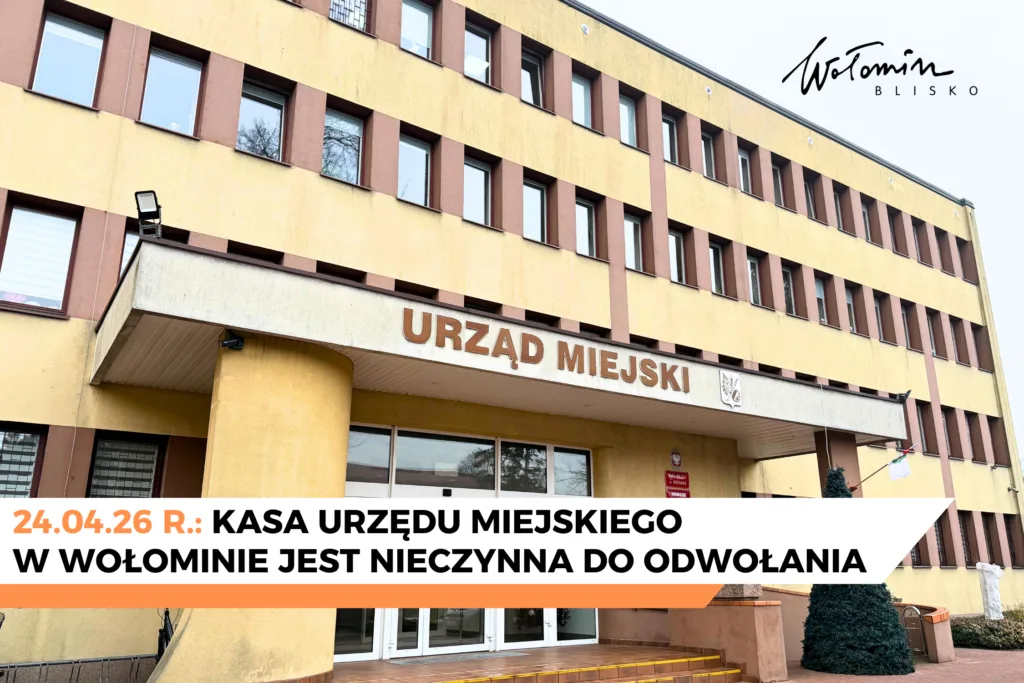 Kasa Urzędu Miejskiego w Wołominie nieczynna z powodu awarii