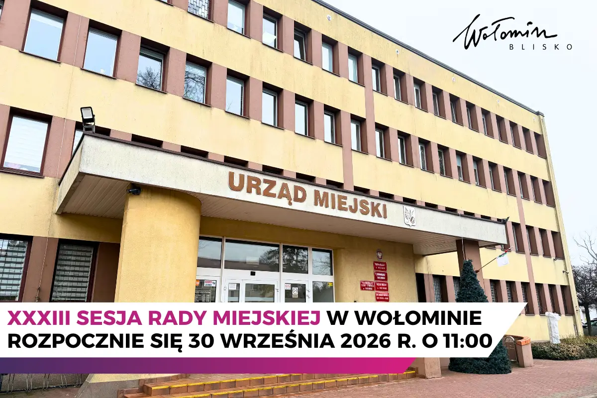 XXXIII sesja Rady Miejskiej w Wołominie