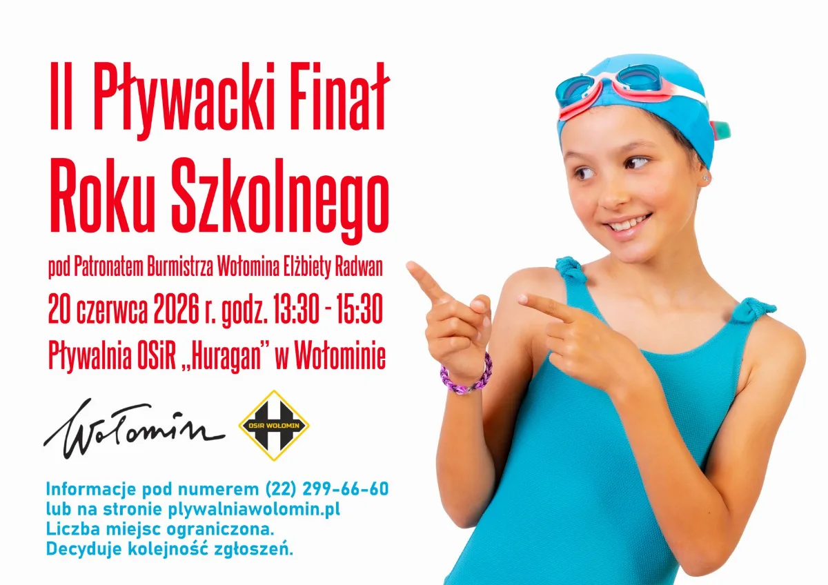 II Pływacki Finał Roku Szkolnego w Wołominie - 20 czerwca